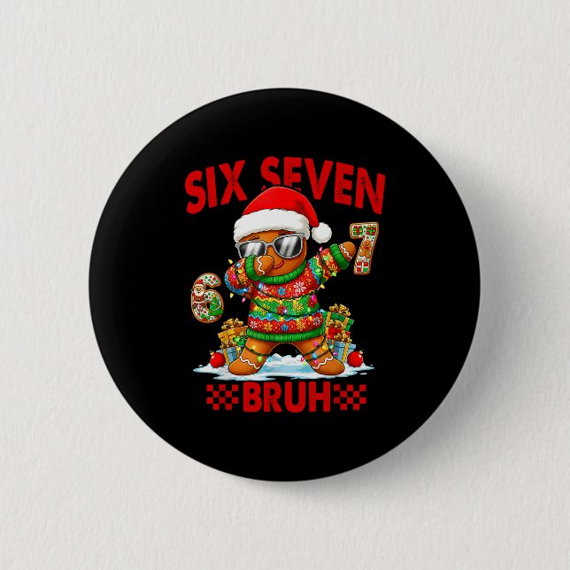 67 Christmas 6 7 Meme Gingerbread Man Xmas Pajamas 2 Inch Round Button (Front)