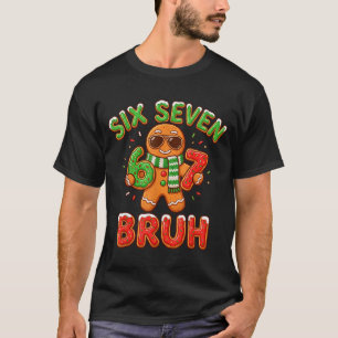 67 Christmas 6 7 Meme Gingerbread Man Xmas Pajamas T-Shirt