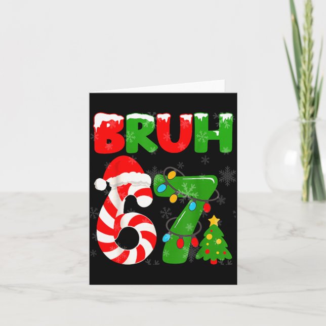 67 Christmas 6 7 Meme Pajamas 67 Bruh Slang  Card (Front)