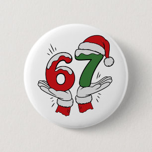 67 Christmas 6 7 Meme Pajamas Holiday Gen Alpha Sl 2 Inch Round Button