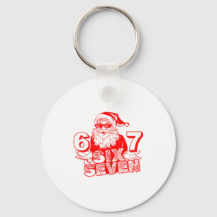 67 Christmas 6 7 Meme Six Seven Funny Santa Xmas B Keychain