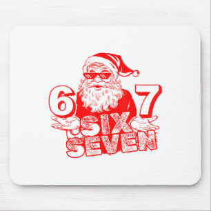 67 Christmas 6 7 Meme Six Seven Funny Santa Xmas B Mouse Pad