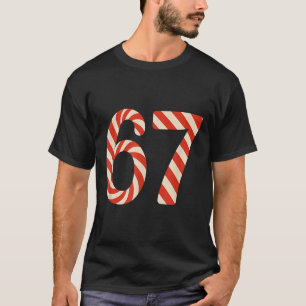 67 Christmas Candy 6 7 Meme Holiday Gen Alpha Slan T-Shirt