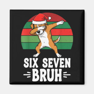 67 Christmas Funny 67 Brainrot Youth Kids Dog 67 Magnet
