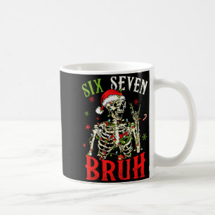 67 Christmas Funny Six Seven Bruh Meme Skeleton Sa Coffee Mug