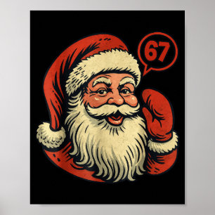 67 Christmas Funny Six Seven Meme 6_7 Shirt Santa Poster