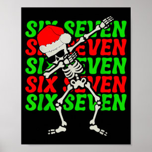 67 Christmas Funny Six Seven Meme Brainrot Dabbing Poster