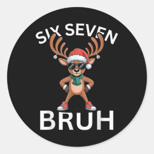 67 Christmas Funny Six Seven Meme Brainrot Reindee Classic Round Sticker