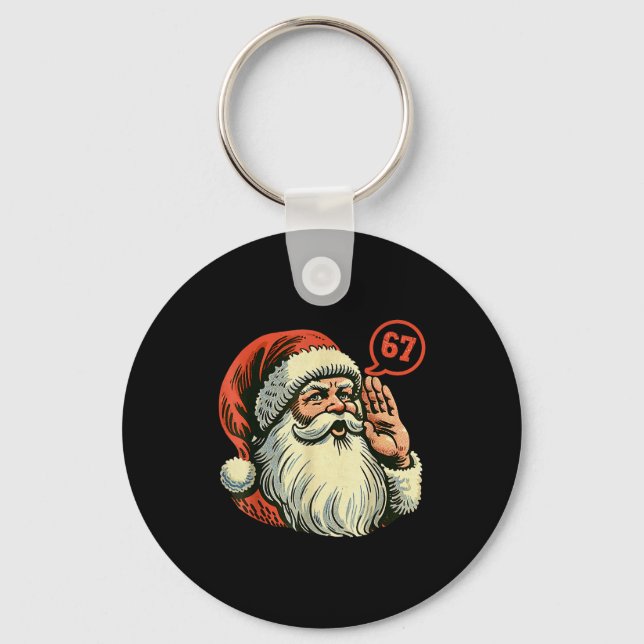 67 Christmas Funny Six Seven Meme Brainrot Santa C Keychain (Front)
