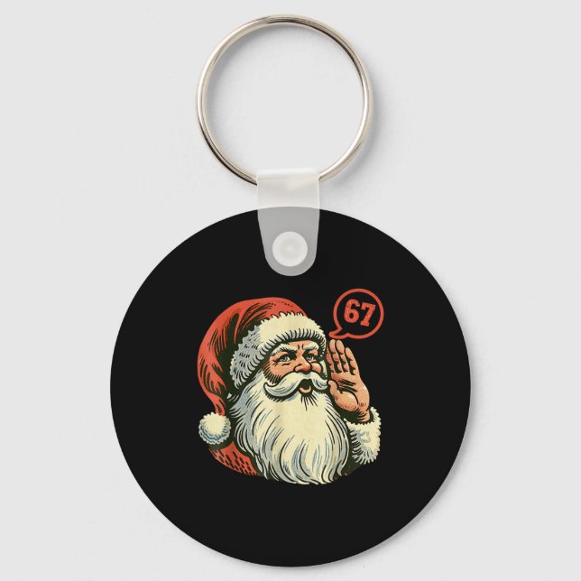 67 Christmas Funny Six Seven Meme Brainrot Santa C Keychain (Front)