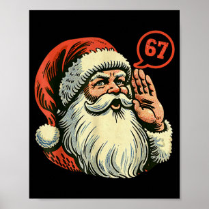 67 Christmas Funny Six Seven Meme Brainrot Santa C Poster