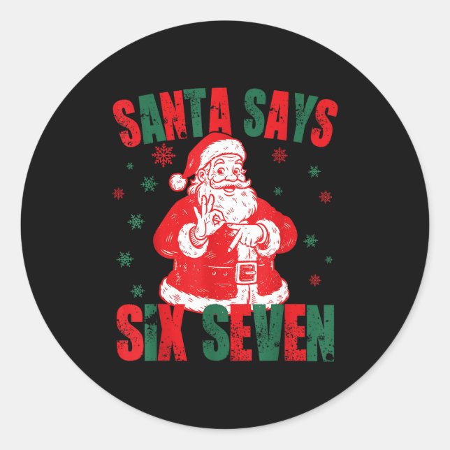 67 Christmas Funny Six Seven Meme Brainrot Santa K Classic Round Sticker (Front)