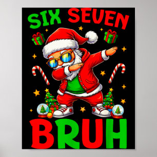 67 Christmas Funny Six Seven Meme Brainrot Santa K Poster