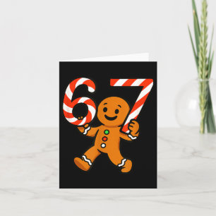 67 Christmas Gingerbreadman Candy Cane 6 7 Meme Xm Card