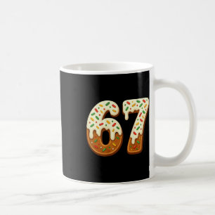 67 Christmas Holiday 6 7 Meme Gen Alpha Slang Back Coffee Mug