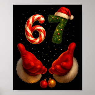 67 Christmas Meme Funny Gen Alpha Slang Holiday Hu Poster