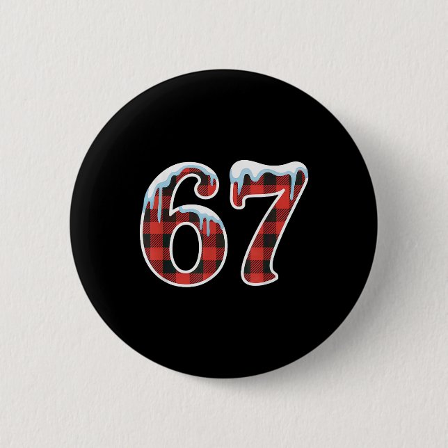 67 Christmas Meme Funny Six Seven Slang  2 Inch Round Button (Front)