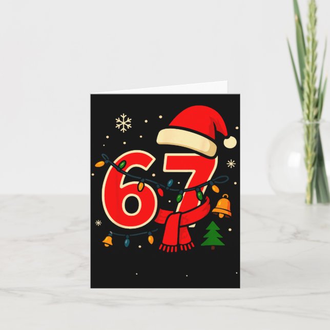 67 Christmas Meme Saying 6 7 Xmas Santa Claus  Card (Front)