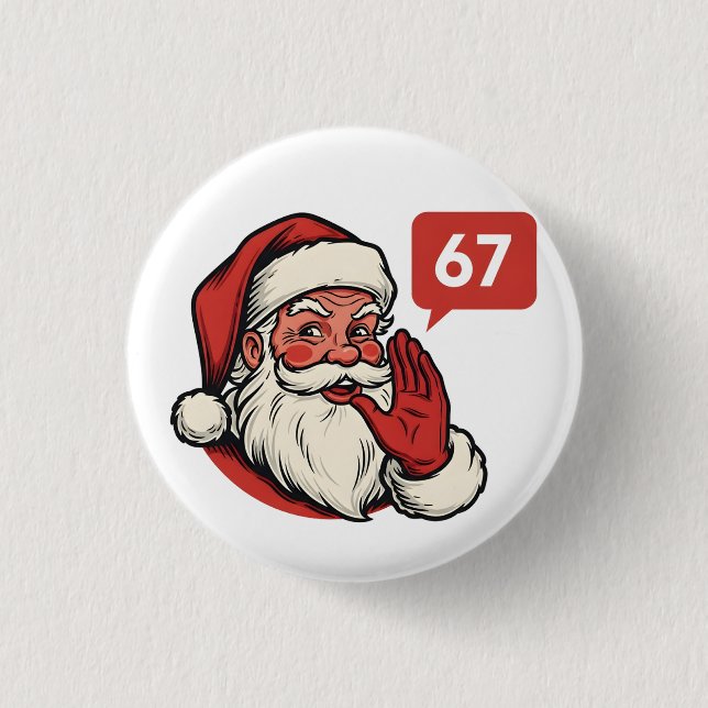 67 Christmas Merry Six Seven Brainrot Santa Claus 1 Inch Round Button (Front)