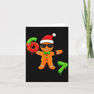 67 Christmas Oh Snap Gingerbreadman 6 7 Meme Xmas  Card