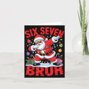 67 Christmas Shirt Santa Six Seven Bruh Men Women Card
