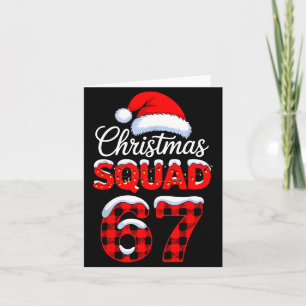 67 Christmas Squad Meme Saying 6 7 Santa Claus Card
