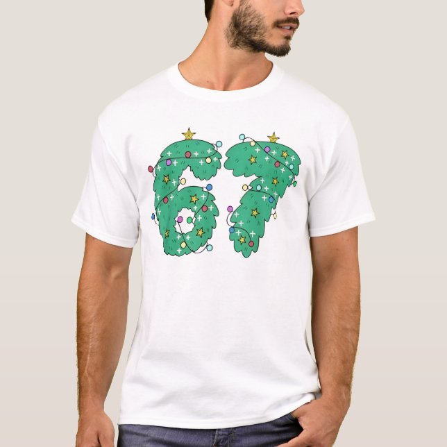 67 Christmas Tree for Kids Boys Girls Meme Six Sev T-Shirt (Front)