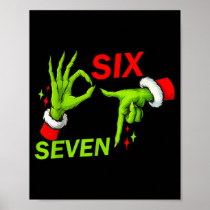 67 Christmas Trending Meme Saying 6 7 Meme Costume Poster