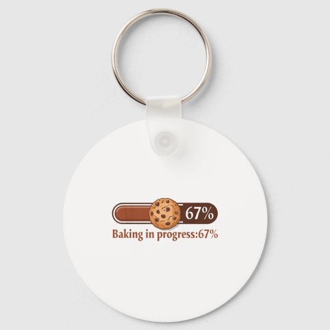 67 Cookies Baking In Progress Bar Six Seven Kitche Keychain (Front)