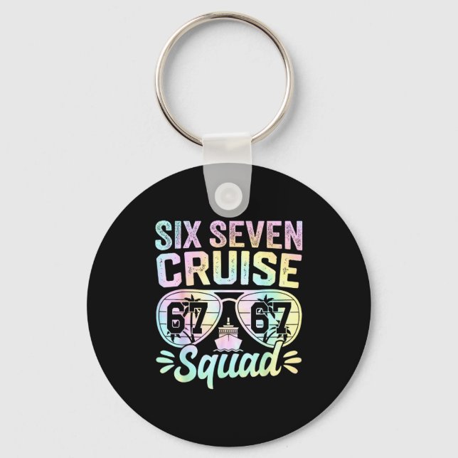 67 Cruise Squad 2025 Cruise Six Seven Meme Matchin Keychain (Front)