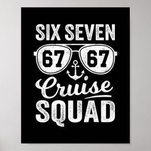67 Cruise Squad 2025 Funny Kids Cruise Meme Matchi Poster