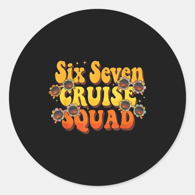 67 Cruise Squad 2025 Groovy Kids Cruise Meme Match Classic Round Sticker (Front)