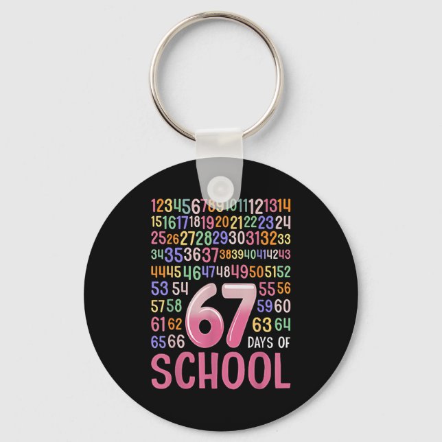 67 Day Of School Six Seven Meme For Students Teach Keychain (Front)