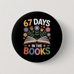 67 Days In The Books Ck To School Reading Liberian 2 Inch Round Button