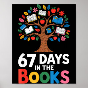 67 Days In The Books Reading Teacher 67th Day Of S Poster