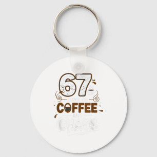 67 Days Of Coffee Teachers Retro School Six Seven Keychain