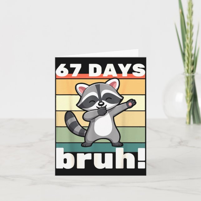 67 Days Of School Bruh Funny Meme Boys Kids Dabbin Card (Front)