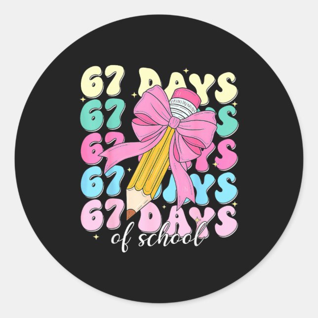 67 Days Of School Coquette Bow Pencil Teacher Cute Classic Round Sticker (Front)
