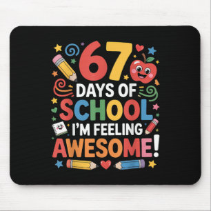 67 Days Of School Feeling Awesome Meme 100th Day O Mouse Pad