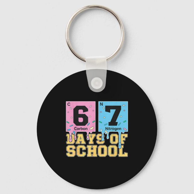 67 Days Of School Funny 6 7 Teacher Science Period Keychain (Front)