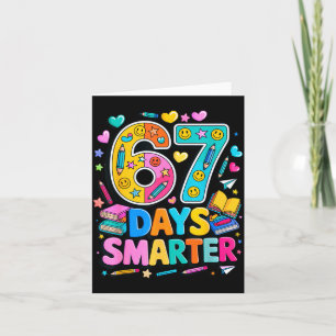 67 Days Of School Funny Meme Teacher Student  Card