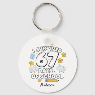 67 Days of School Funny Personalized Name Keychain