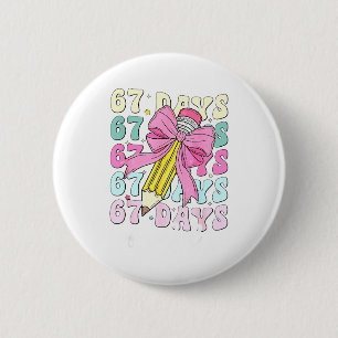 67 Days Of School Girls Coquette Bow 67th Day Of S 2 Inch Round Button