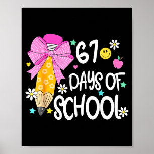 67 Days Of School Girls Coquette Bow 67th Day Of S Poster