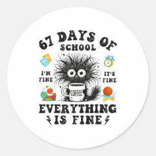 67 Days Of School I Survived Funny Teachers Studen Classic Round Sticker