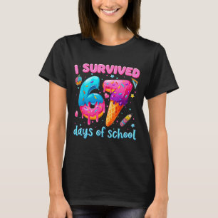 67 Days Of School I Survived Teachers Students 100 T-Shirt