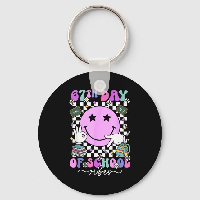 67 Days Of School Meme 100th Day Of School Vibes S Keychain (Front)