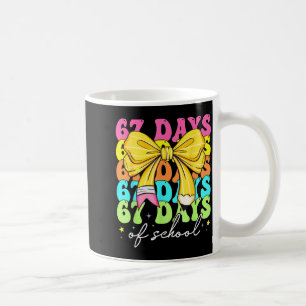 67 Days Of School Pencil Coquette Bow 67th Day Of Coffee Mug