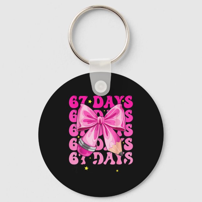 67 Days Of School Pencil Coquette Bow 67th Day Of  Keychain (Front)