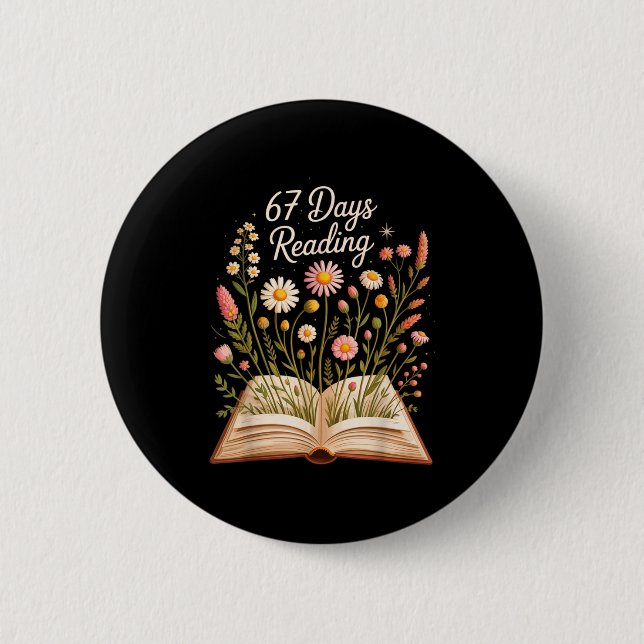 67 Days Of School Reading Books Teacher 67th Day O 2 Inch Round Button (Front)